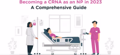 CRNA to NP: Bridge Programs, Timeline & Cost