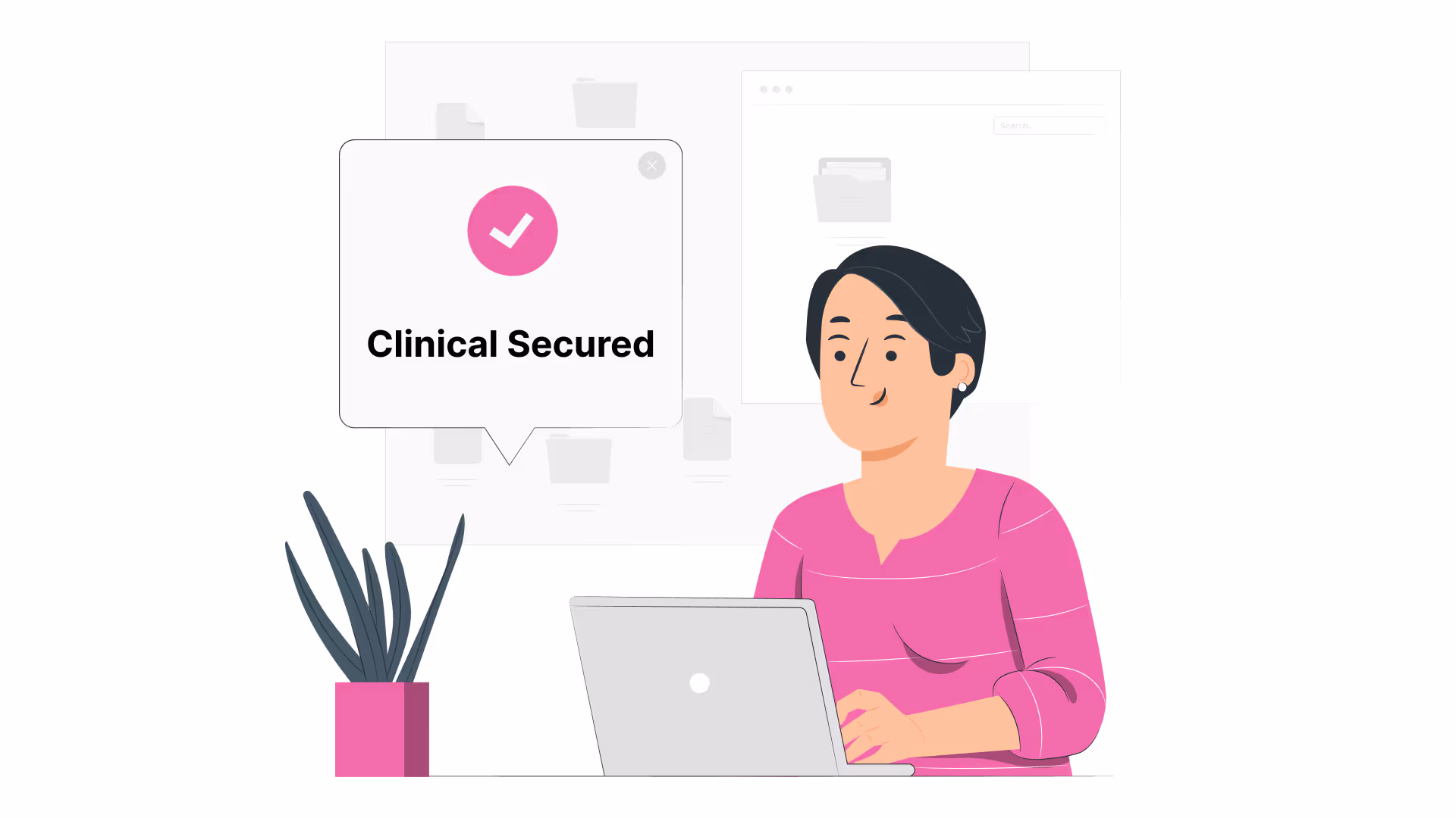 The Key to Securing Your Clinicals