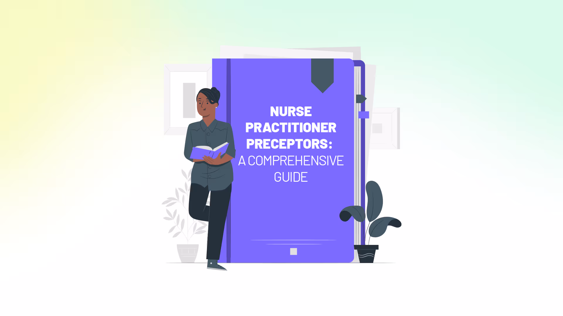 Finding an NP Preceptor: Why It's the Hardest Part of Becoming a Nurse Practitioner