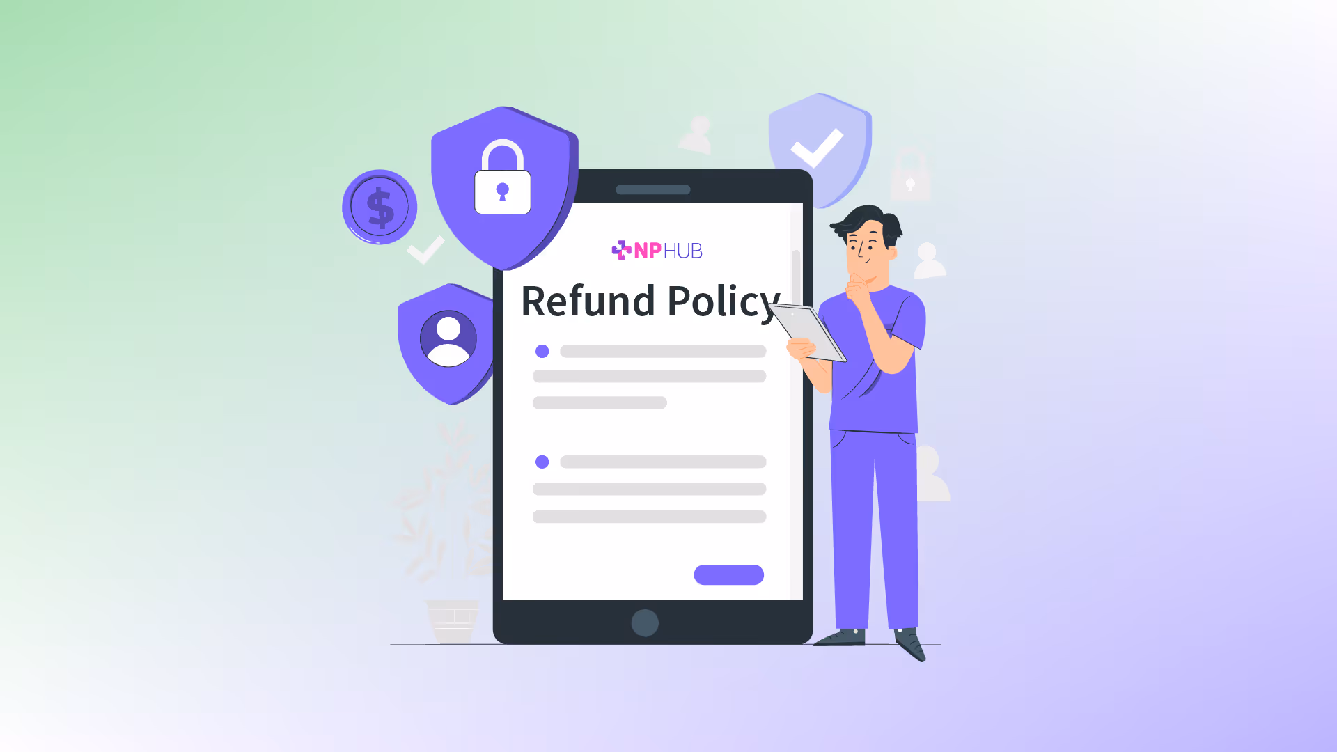 Understanding NPHub Refund Policy: Why Our Terms Actually Protect Your Investment