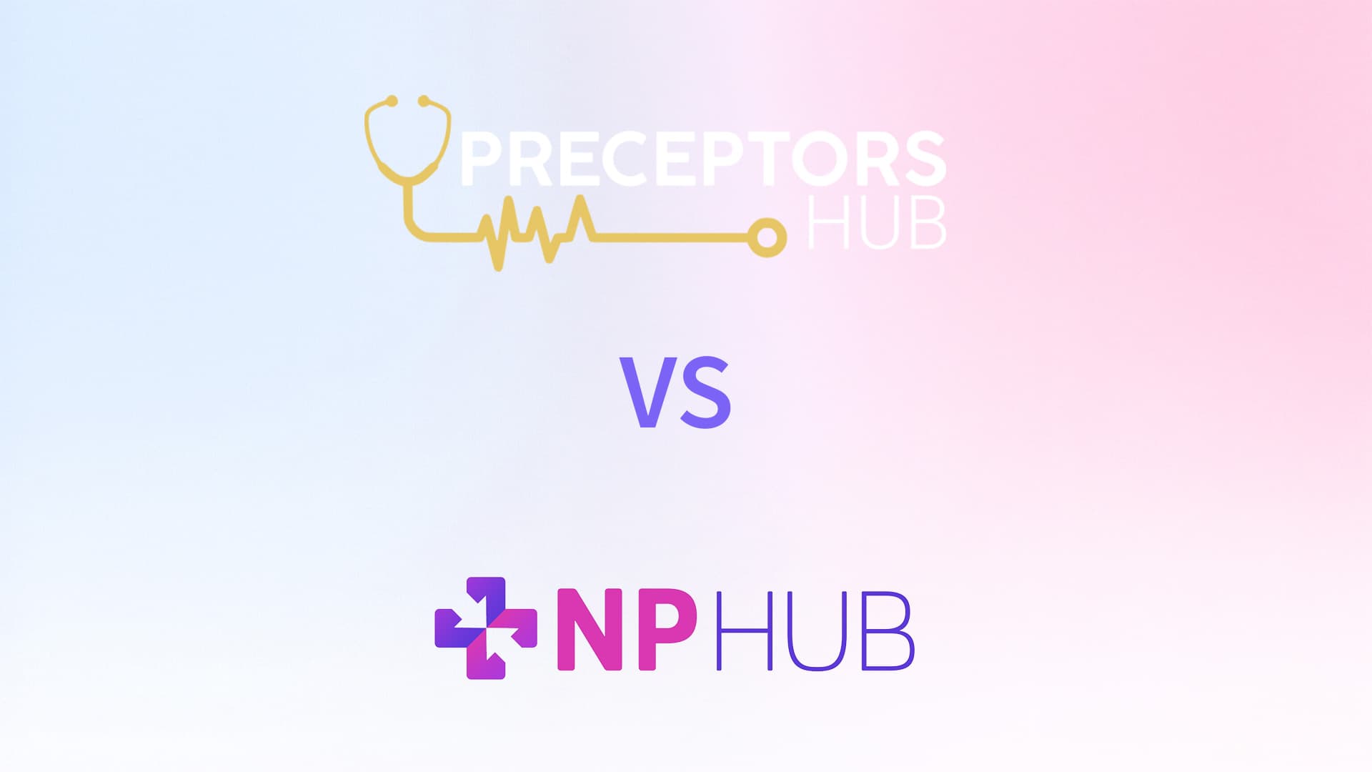 NPHub vs. Preceptors Hub: What Nurse Practitioner Students Need to Know